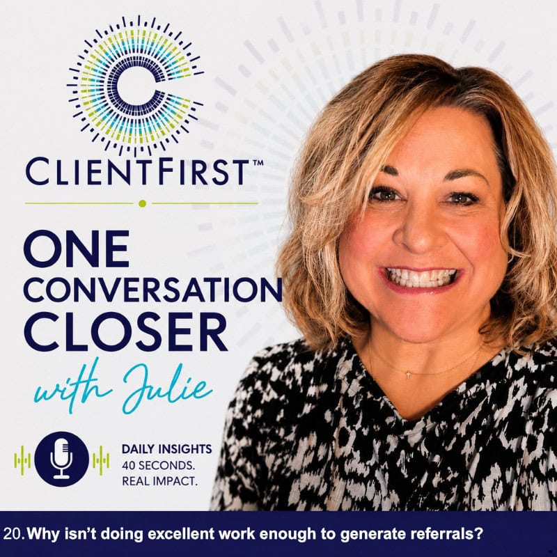 Julie Pinkerton, ClientFirst™ Founder on bringing clarity to your network